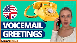 Voicemail Greetings in English 5 Voicemail Messages You Can Steal [upl. by Enilada123]