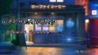 Wakhra swag  Badshah new song  Hindi new songs  lofi hindi panjabi badshah india romantic [upl. by Rawdin970]