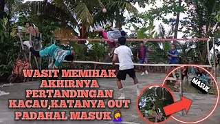 pertandingan kacau saat point kritisbola masuk dinyatakan out oleh wasit🤦🤦 [upl. by Nillad]