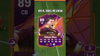 89 Ruben Dias Review in EA Sports FC 25 shorts short fc25 eafc25 fifa ultimateteam trackstars [upl. by Claudy]