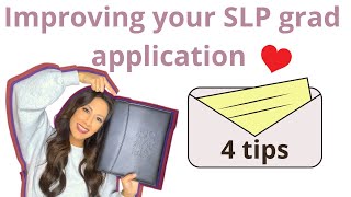 How to get into SLP graduate school 4 tips that can help increase your chances getting accepted [upl. by Waldon826]