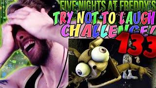 FNAF SFM FIVE NIGHTS AT FREDDYS TRY NOT TO LAUGH CHALLENGE REACTION 133 [upl. by Eejan]