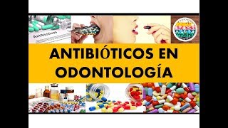 quotANTIBIOTICOS EN ODONTOLOGÍAquot por el Dr Juan Sanchez 01 [upl. by Iahc701]