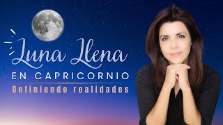 🌑Luna llena en Capricornio definiendo realidades💫 [upl. by Kcirded]