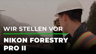 Wir stellen vor Nikon Forestry Pro II LaserEntfernungsmesser  GRUBEDE [upl. by Raffaj]