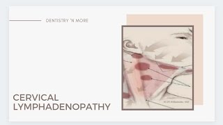 CERVICAL LYMPHADENOPATHY [upl. by Ycnaf61]