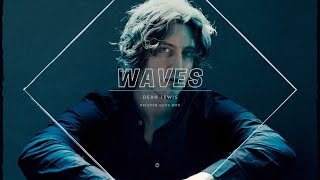 Dean Lewis  Waves R3L4X3D GUY5 Remix [upl. by Locin]