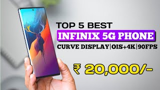 Top 5 best infinix 5G mobile under 20000 with  curve displayOIS Infinix best 5g mobile under 20K [upl. by Hakym]