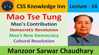 Mao Tse Tung  Democratic Revolution  Maos New Democracy  Cultural Revolution [upl. by Novehs440]