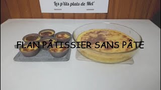 130  Flan pâtissier sans pâte [upl. by Assilav347]