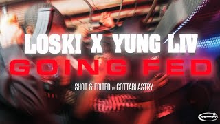 LOSKI X ​YungLiV  GOING FED Official Music Video freegb Freedocc Viral [upl. by Anileve]