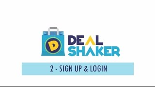 DealShaker Tutorials Sign up and Login [upl. by Anette]