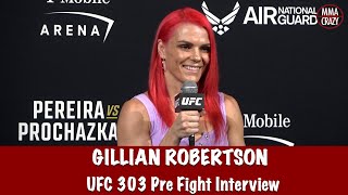 Gillian Robertson wants to FORCE Michelle WatersonGomez into making bad decisions at UFC 303 [upl. by Secrest]