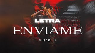 Envíame  Misael J Letra Musica Cristiana [upl. by Bab]