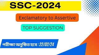 Exclamatory to Assertive  SSC 2024 English 2nd paper Exclamatory to assertive suggestion [upl. by Elleirua]