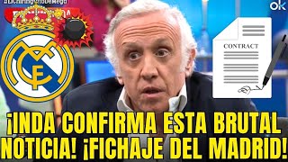 ¡URGENTE ¡INDA SUELTA LA BOMBA ¡FICHAJE DEL MADRID NOTICIAS DEL REAL MADRID HOY [upl. by Bradly]