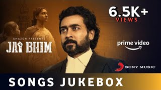 Jai Bhim  Songs Jukebox Tamil  Suriya  Sean Roldan  T J Gnanavel  Sony Music [upl. by Lamson]