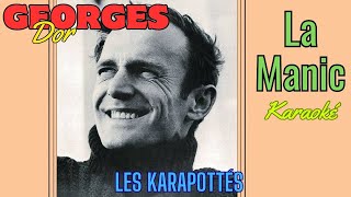 Georges Dor La Manic Karaoké [upl. by Nilrak219]