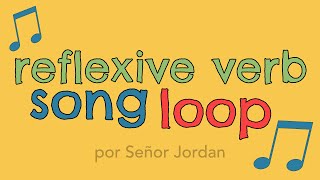 Reflexive verbs in Spanish song Loop [upl. by Hitoshi]