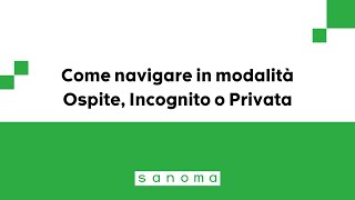 Come navigare in modalità Ospite Incognito o Privata [upl. by Memory652]