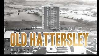 Old Hattersley Flats Housing Estate Nostalgia Trip [upl. by Noryak]