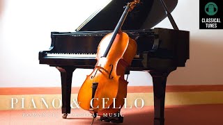 HD無廣告版 鋼琴amp大提琴浪漫古典音樂合集  Piano amp Cello Romantic Classical Music [upl. by Anyek32]