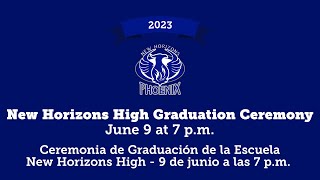 2023 New Horizons High School Graduation [upl. by Eelanej972]