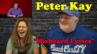 FUNNY Reaction to Peter Kay quotMisheard Lyricsquot [upl. by Yrro]