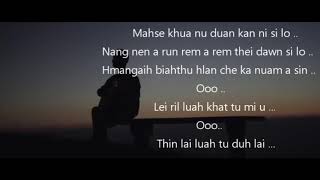 Kima Chhangte  Thinlai Luahtu lyrics [upl. by Gerson]