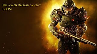 Mission 06 Kadingir Sanctum  DOOM [upl. by Cutlip]