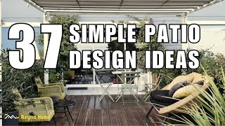 37 Simple Patio Design Ideas in 2024 for Your Outdoor Space [upl. by Baumbaugh]