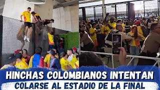 Hinchas de Colombia intentan colarse al Estadio de la Final de la Copa America contra Argentina [upl. by Oninrutas]