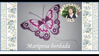 Mariposa bordada a mano N°1 ♥ Parte 22 ♥ [upl. by Rutledge]