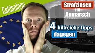 NEGATIVZINSEN im Anmarsch  4 hilfreiche TIPPS um sich davor zu SCHÜTZEN [upl. by Alliber]