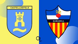 CASTELLDEFELS vs SABADELL  J36  Odanw League 2023 [upl. by Watkin]