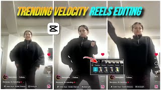 Instagram Viral Velocity Reels Tutorial  Velocity Edit Tutorial Capcut  Video Editing [upl. by Eadahs]