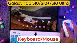 How to Connect Wireless Keyboard amp Mouse to Samsung Galaxy Tab S10S10S10 Ultra  Best Keyboard [upl. by Ayiak]