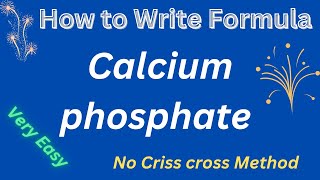 How to Write Formula for Calcium phosphate formulaofioniccompounds pleasantchemistryacademy [upl. by Nanor484]