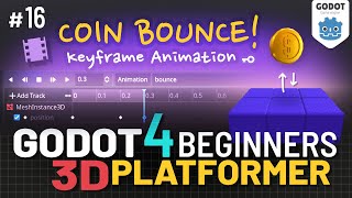 Godot 4 3D Platformer Lesson 16 Animated Coin Bounce [upl. by Figueroa]