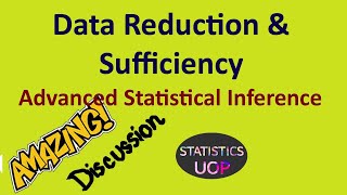 Data Reduction and Sufficiency  Example1  Advanced statistical inference  Statistics Uop [upl. by Magdaia943]