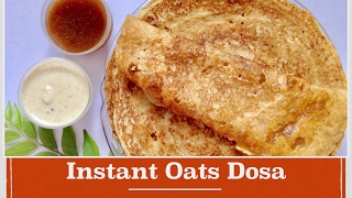 Instant Oats Dosa recipe in hindiHow to make quick easy crispy Oats rawa DosaIndian veg breakfast [upl. by Ewan]