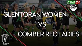 Glentoran Women vs Comber Rec Ladies  17th April 2019 [upl. by Enahsal]