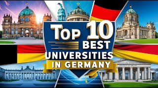 Top 10 Best Universities in Germany  Study in Germany [upl. by Ace]