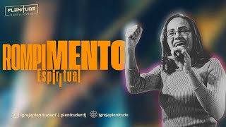 ROMPIMENTO ESPIRITUAL 02032024 [upl. by Chemar]