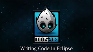 Cocos2dx Tutorial  Writing Code In Eclipse [upl. by Teerpnam]