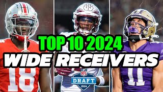 Top 10 Wide Receivers for the 2024 NFL Draft  Dynasty Football [upl. by Ecirpac]