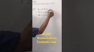 NCERT Numericals on Coulombs law [upl. by Galasyn]