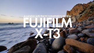 Fujifilm XT3  A Landscape Photographer’s Review [upl. by Zalucki]