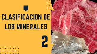 MINERALOGIA Clasificacion de los minerales  Strunz  Parte 2 [upl. by Llener]