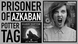 Harry Potter Tag for Prisoner of Azkaban [upl. by Gabriello]